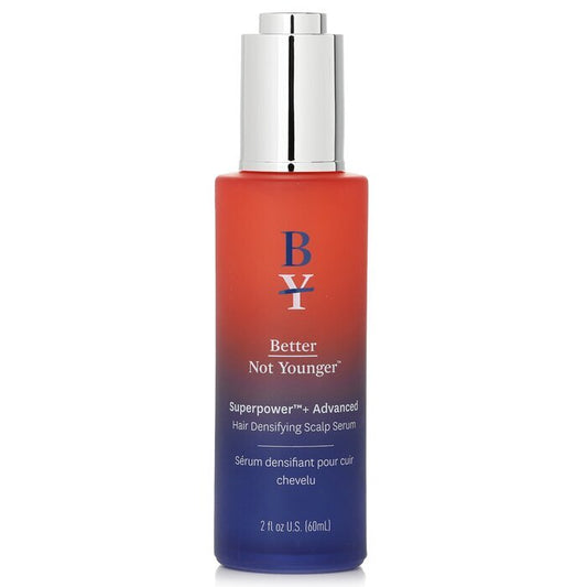 Better Not Younger Superpower+ Advanced Hair Densifying Scalp Serum 60ml/2oz